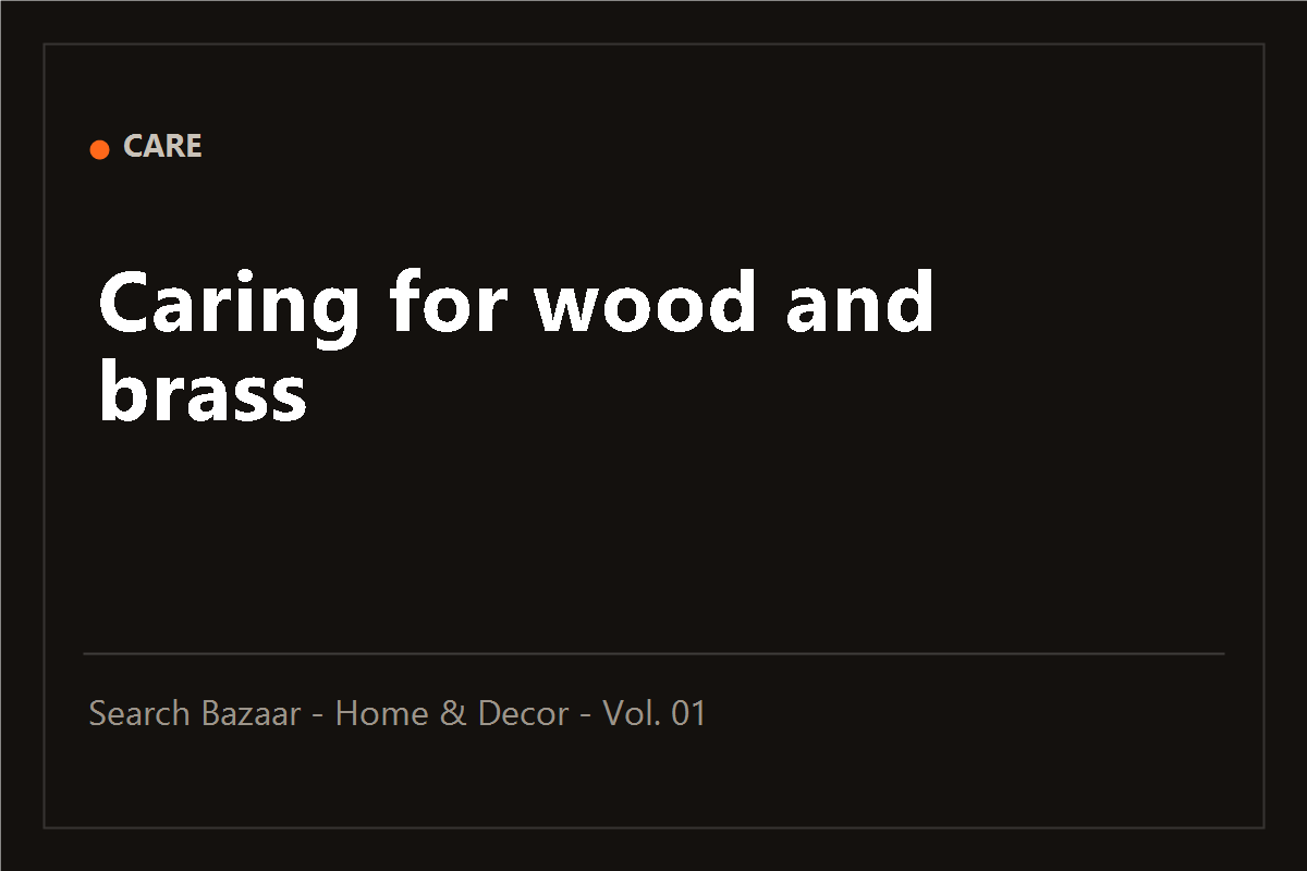 Typographic cover of the guide: Caring for wood and brass