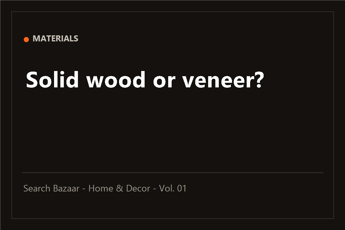 Typographic cover of the guide: Solid wood or veneer?